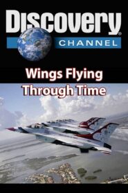 Wings: Flying Through Time: Season 1